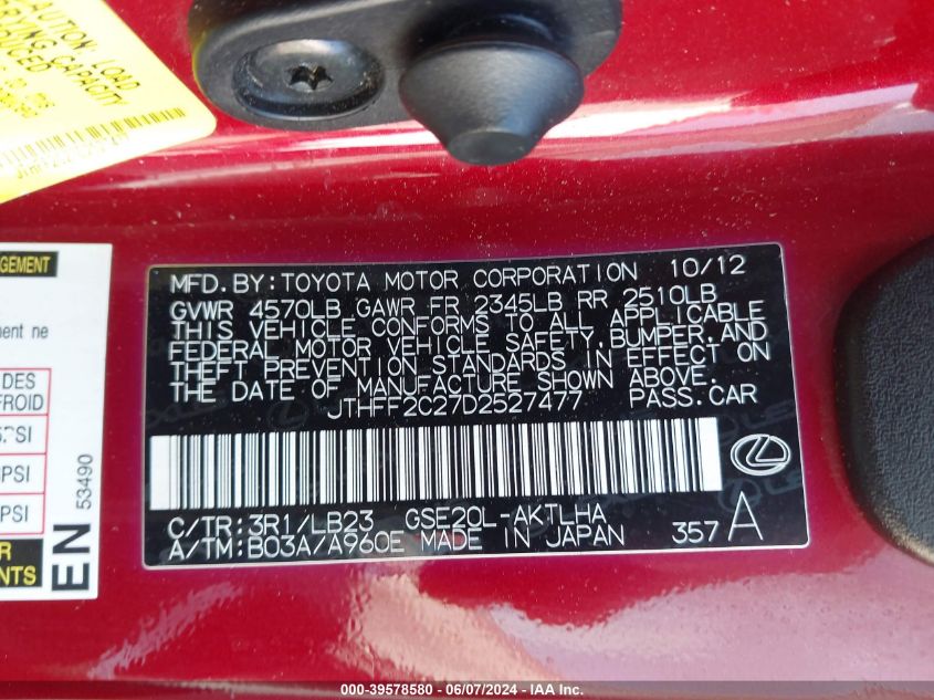 2013 Lexus Is 250C VIN: JTHFF2C27D2527477 Lot: 39578580