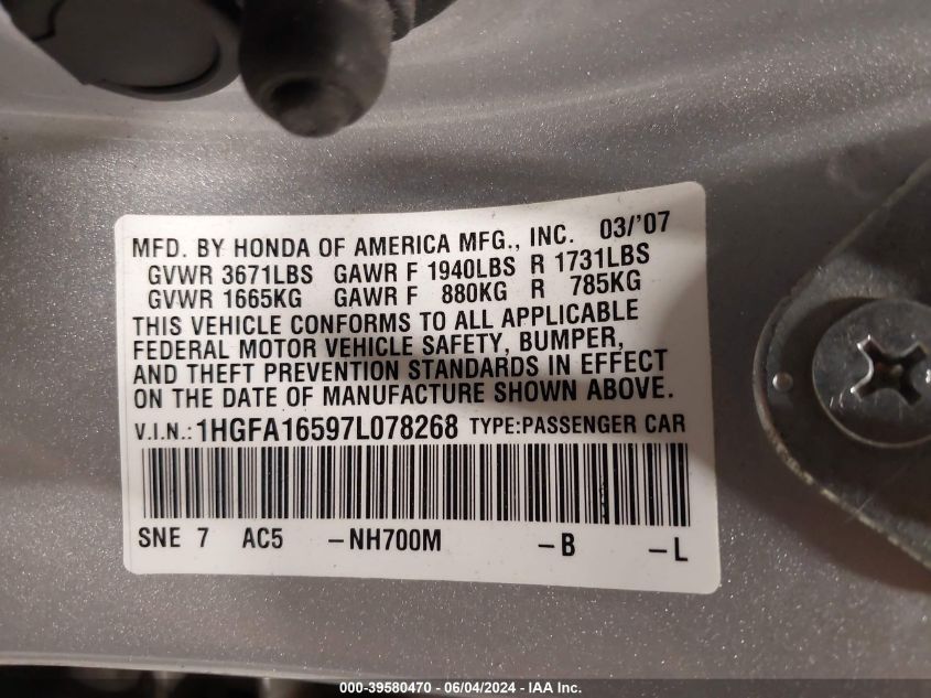 2007 Honda Civic Lx VIN: 1HGFA16597L078268 Lot: 39580470