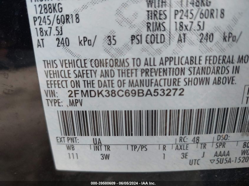 2009 Ford Edge Sel VIN: 2FMDK38C69BA53272 Lot: 39580609