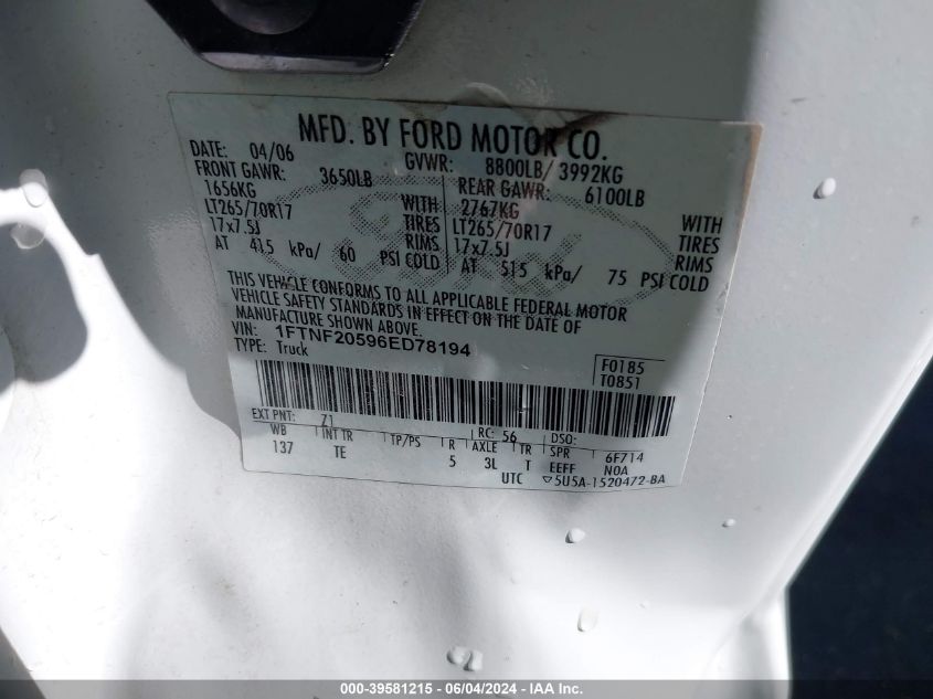 2006 Ford F-250 Xl/Xlt VIN: 1FTNF20596ED78194 Lot: 39581215