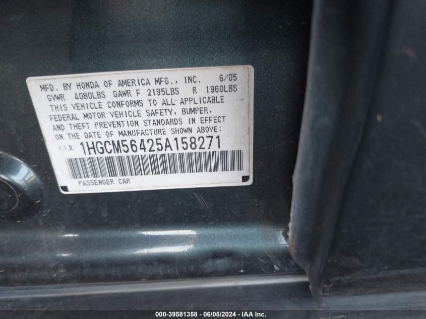 2005 Honda Accord 2.4 Lx VIN: 1HGCM56425A158271 Lot: 39581358