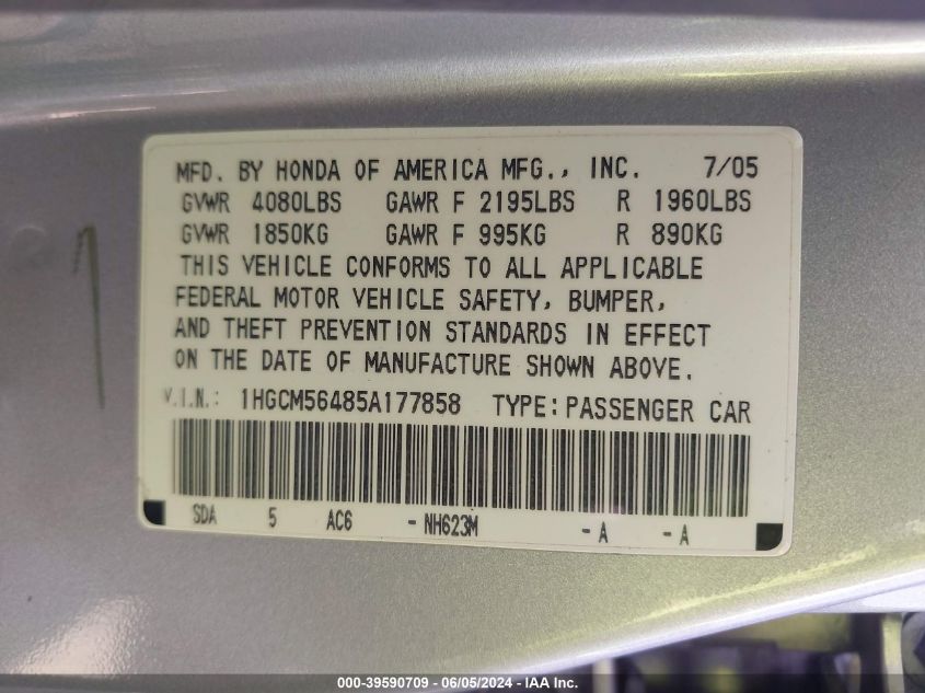 2005 Honda Accord 2.4 Lx VIN: 1HGCM56485A177858 Lot: 39590709