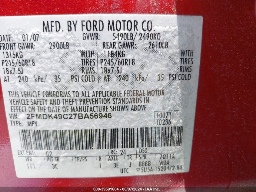 2007 Ford Edge Sel Plus VIN: 2FMDK49C27BA56946 Lot: 39591604