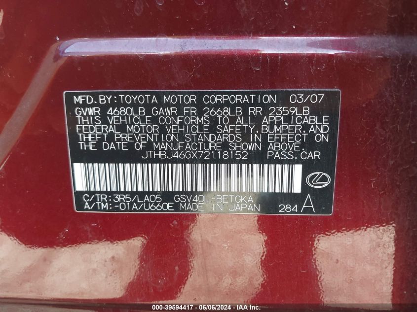 2007 Lexus Es 350 VIN: JTHBJ46GX72118152 Lot: 39594417