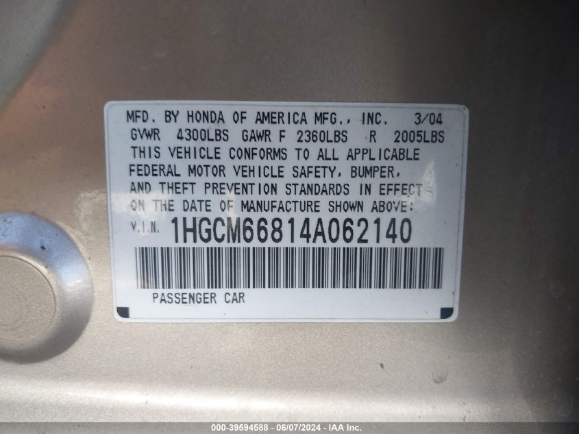 2004 Honda Accord 3.0 Ex VIN: 1HGCM66814A062140 Lot: 39594588