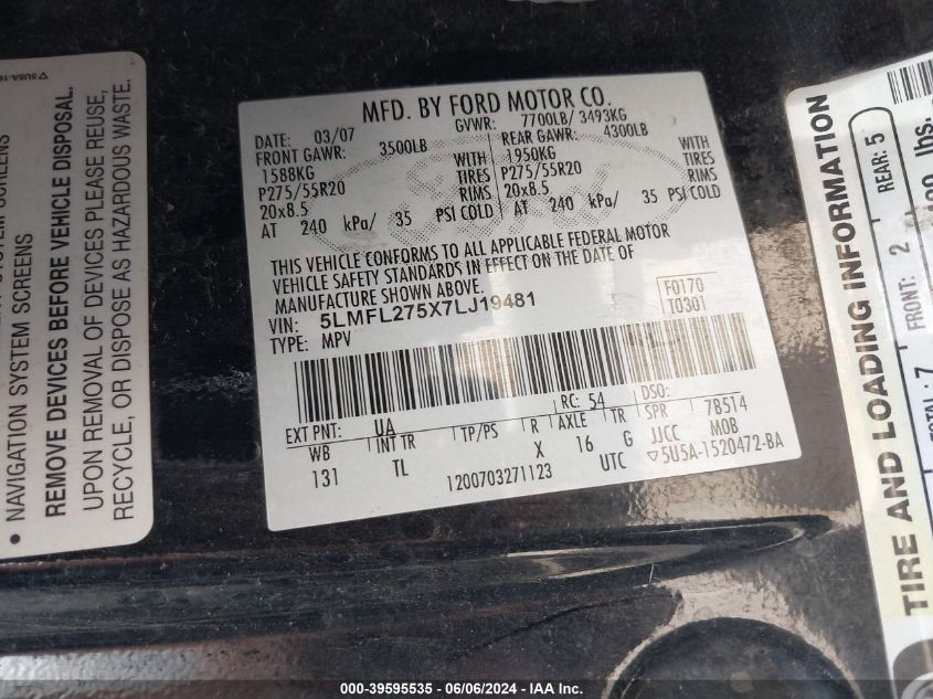 2007 Lincoln Navigator L VIN: 5LMFL275X7LJ19481 Lot: 39595535