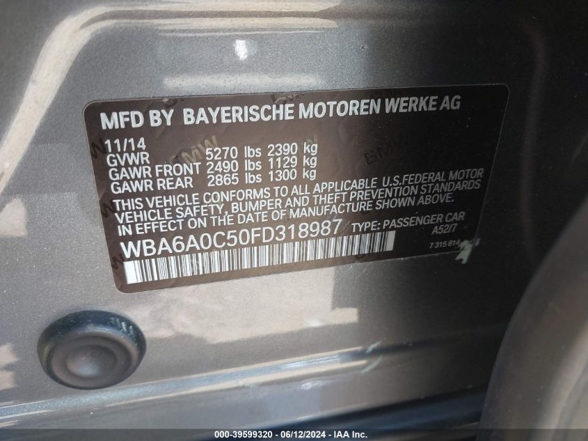 2015 BMW 640I Gran Coupe VIN: WBA6A0C50FD318987 Lot: 39599320
