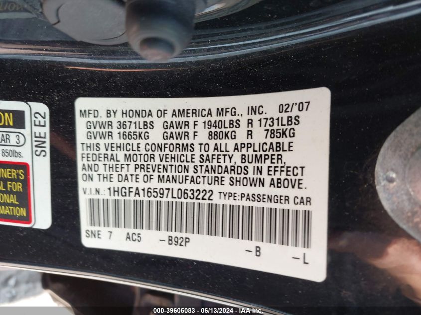 2007 Honda Civic Lx VIN: 1HGFA16597L063222 Lot: 39605083