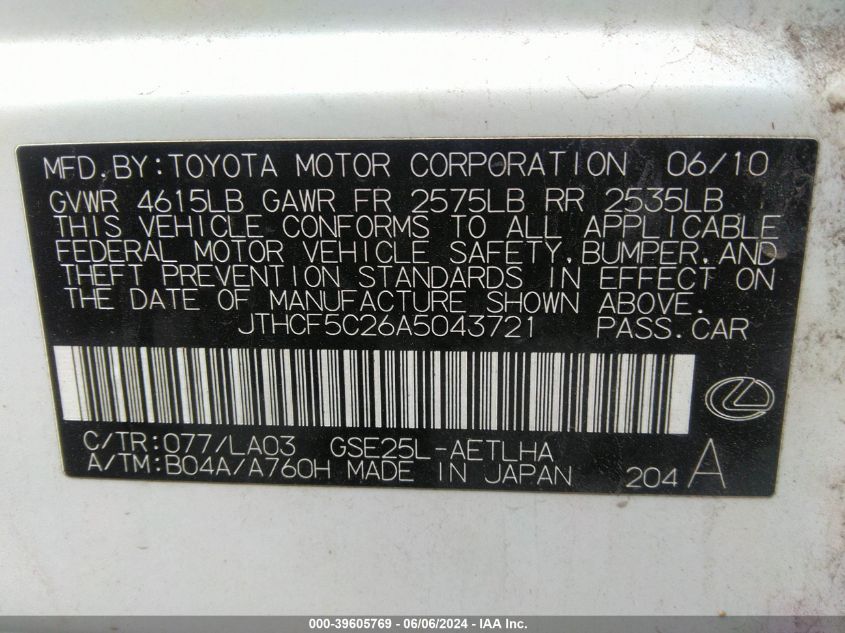 2010 Lexus Is 250 VIN: JTHCF5C26A5043721 Lot: 39605769