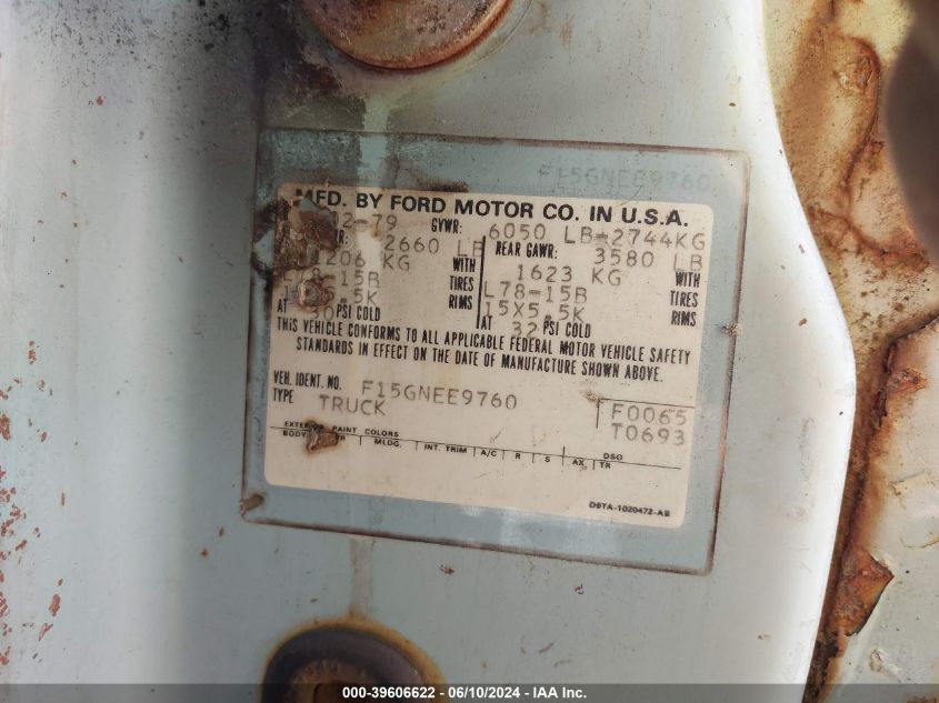 1979 Ford F150 VIN: F15GNEE9760000000 Lot: 39606622