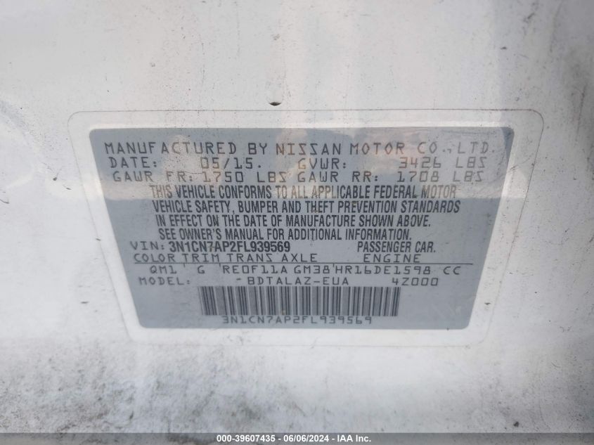2015 Nissan Versa 1.6 S+ VIN: 3N1CN7AP2FL939569 Lot: 39607435