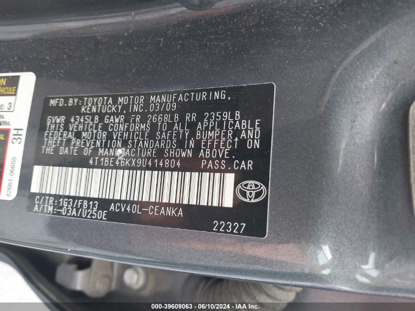 2009 Toyota Camry Le VIN: 4T1BE46KX9U414804 Lot: 39609063