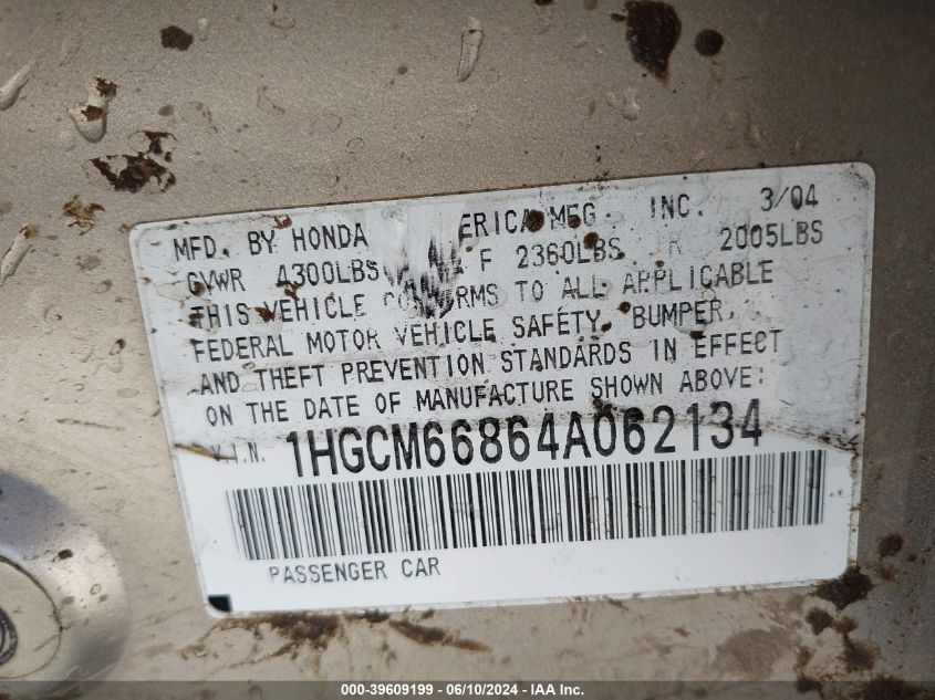 2004 Honda Accord 3.0 Ex VIN: 1HGCM66864A062134 Lot: 39609199