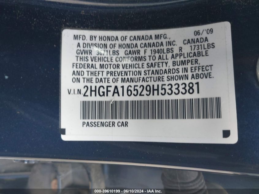 2009 Honda Civic Lx VIN: 2HGFA16529H533381 Lot: 39610199