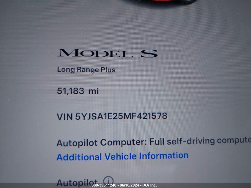 2021 Tesla Model S Long Range Dual Motor All-Wheel Drive/Long Range Plus Dual Motor All-Wheel Drive VIN: 5YJSA1E25MF421578 Lot: 39611240