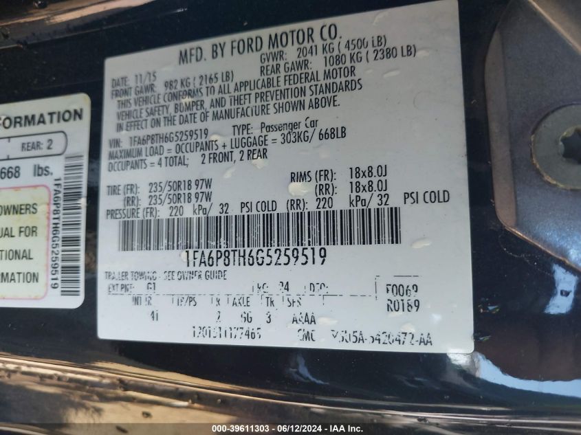 2016 Ford Mustang Ecoboost VIN: 1FA6P8TH6G5259519 Lot: 39611303