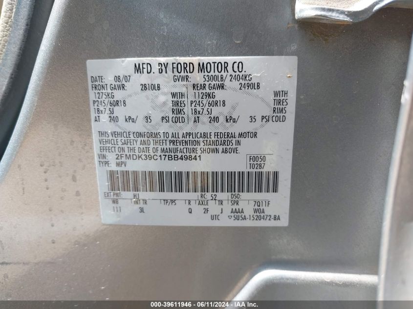 2007 Ford Edge Sel Plus VIN: 2FMDK39C17BB49841 Lot: 39611946