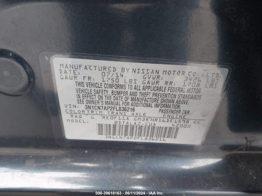 2015 Nissan Versa 1.6 S+ VIN: 3N1CN7AP2FL836216 Lot: 39618163