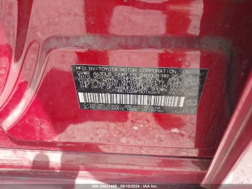 2015 Lexus Is 350 VIN: JTHBE1D24F5016269 Lot: 39621409