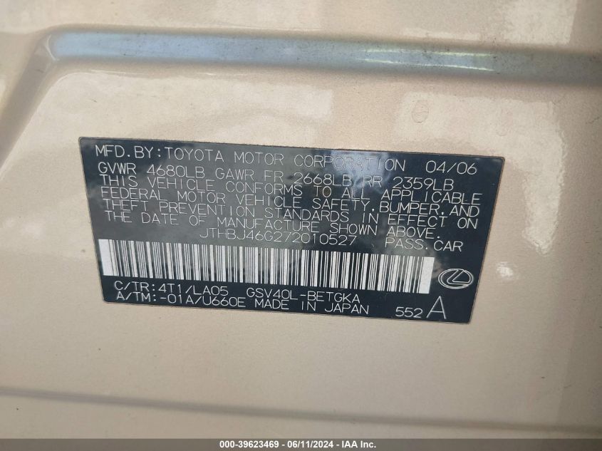 2007 Lexus Es 350 VIN: JTHBJ46G272010527 Lot: 39623469