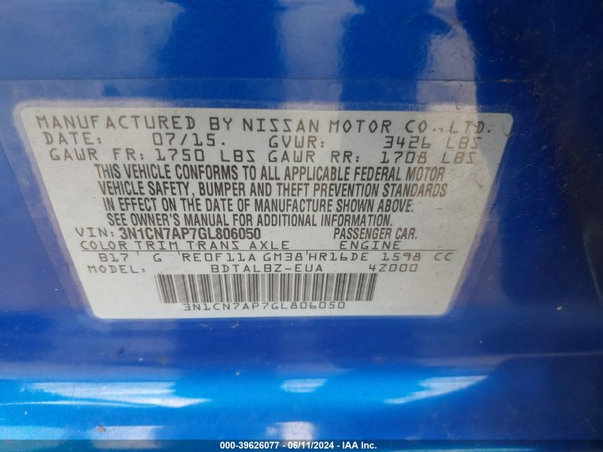 2016 Nissan Versa 1.6 S/1.6 S+/1.6 Sl/1.6 Sv VIN: 3N1CN7AP7GL806050 Lot: 39626077