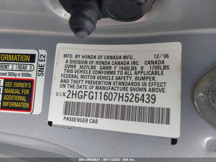 2007 Honda Civic Lx VIN: 2HGFG11607H526439 Lot: 39626931