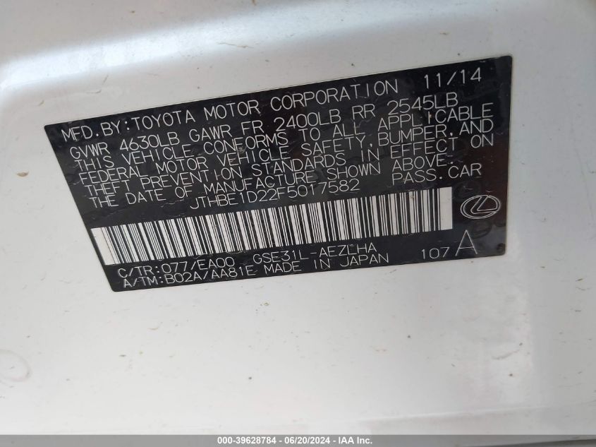 2015 Lexus Is 350 VIN: JTHBE1D22F5017582 Lot: 39628784