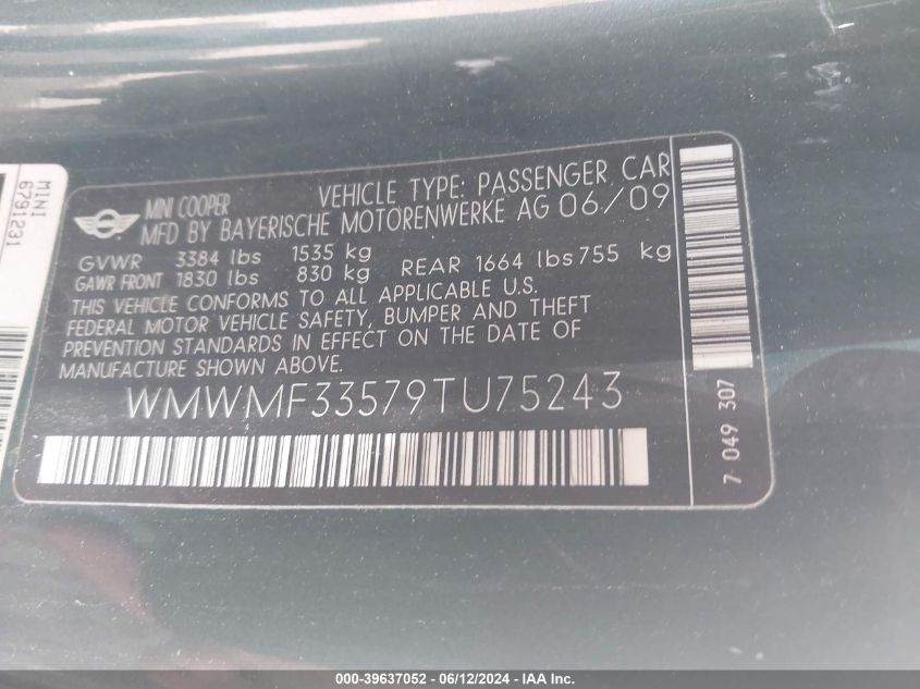 2009 Mini Cooper VIN: WMWMF33579TU75243 Lot: 39637052