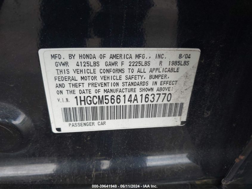 2004 Honda Accord 2.4 Ex VIN: 1HGCM56614A163770 Lot: 39641948