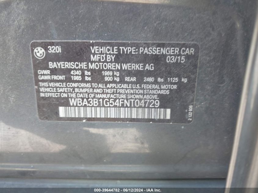 2015 BMW 320I VIN: WBA3B1G54FNT04729 Lot: 39644782