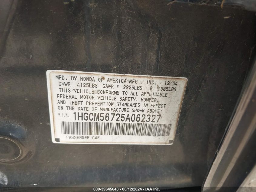 2005 Honda Accord 2.4 Ex VIN: 1HGCM56725A062327 Lot: 39645643