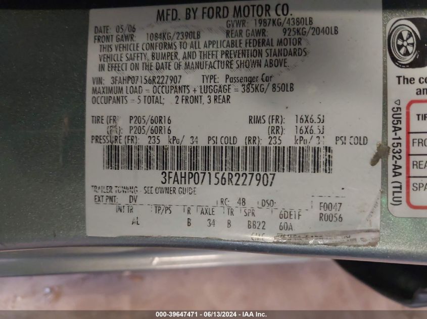 2006 Ford Fusion Se VIN: 3FAHP07156R227907 Lot: 39647471