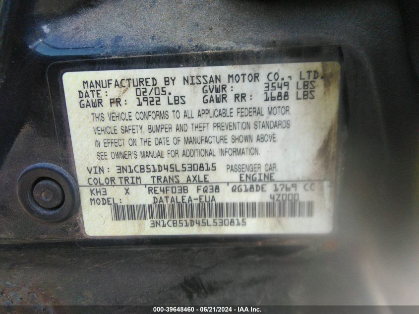 2005 Nissan Sentra 1.8/1.8S VIN: 3N1CB51D45L530815 Lot: 39648460
