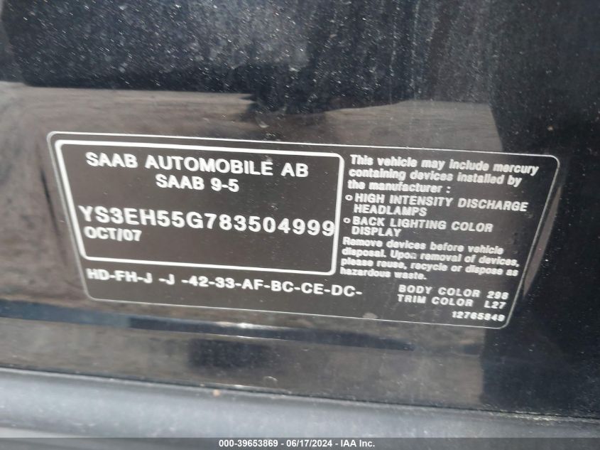 2008 Saab 9-5 Aero VIN: YS3EH55G783504999 Lot: 39653869