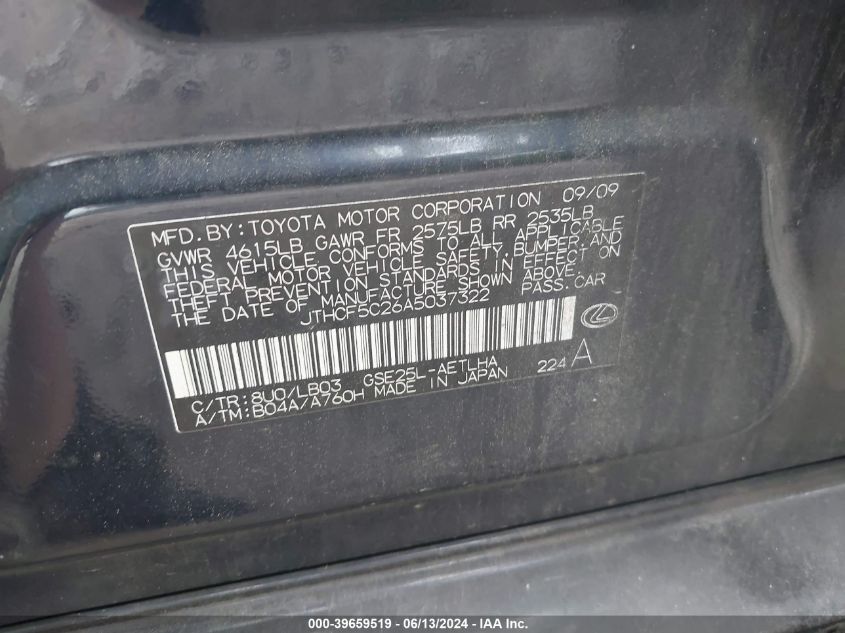 2010 Lexus Is 250 VIN: JTHCF5C26A5037322 Lot: 39659519