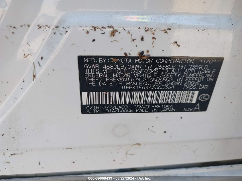 2010 Lexus Es 350 VIN: JTHBK1EG4A2365364 Lot: 39668439