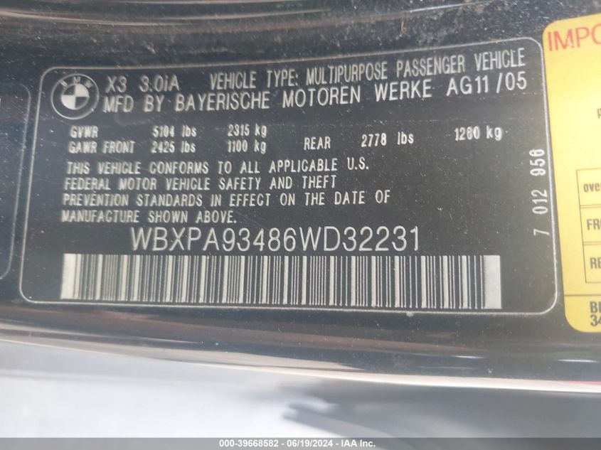2006 BMW X3 3.0I VIN: WBXPA93486WD32231 Lot: 39668582