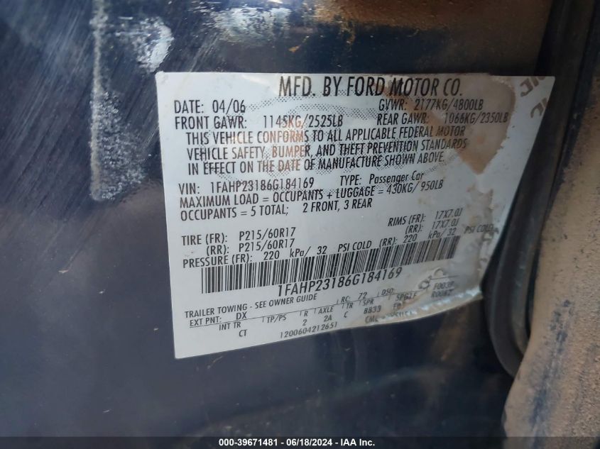 2006 Ford Five Hundred Se VIN: 1FAHP23186G184169 Lot: 39671481