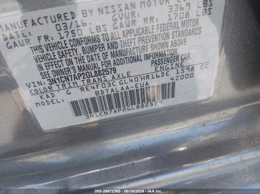 2016 Nissan Versa 1.6 S VIN: 3N1CN7AP2GL882579 Lot: 39672365