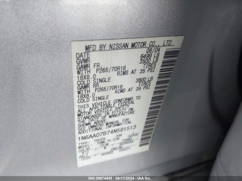 2004 Nissan Titan Se VIN: 1N6AA07B74N581513 Lot: 39674408
