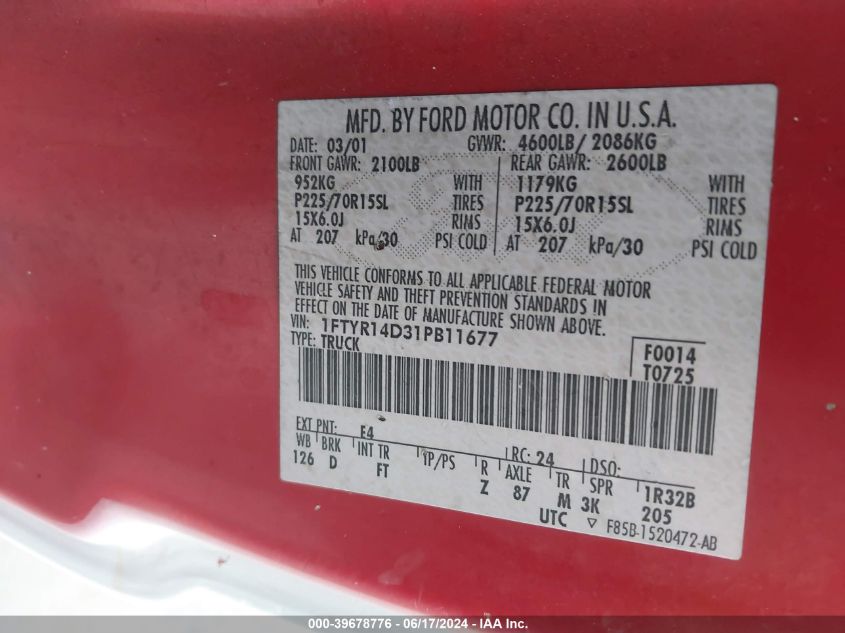 2001 Ford Ranger Xl/Xlt VIN: 1FTYR14D31PB11677 Lot: 39678776