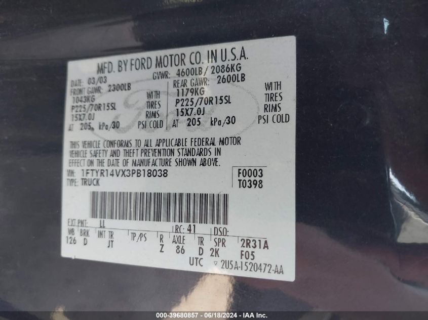 2003 Ford Ranger Edge/Tremor/Xl/Xlt VIN: 1FTYR14VX3PB18038 Lot: 39680857