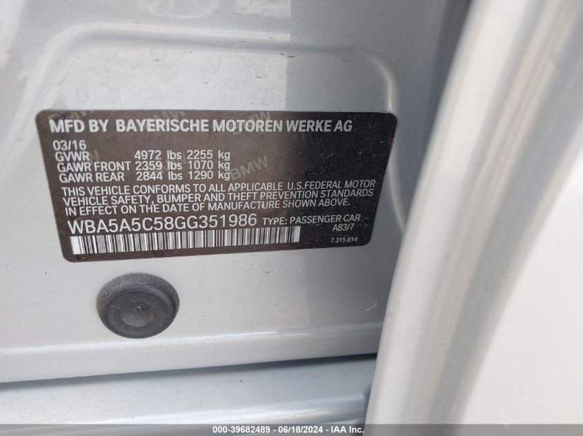 2016 BMW 528I VIN: WBA5A5C58GG351986 Lot: 39682489