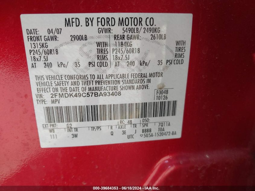 2007 Ford Edge Sel Plus VIN: 2FMDK49C57BA93408 Lot: 39684353