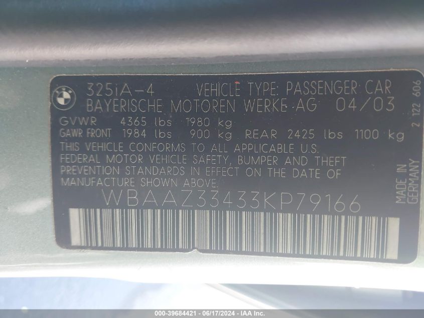 2003 BMW 325I VIN: WBAAZ33433KP79166 Lot: 39684421