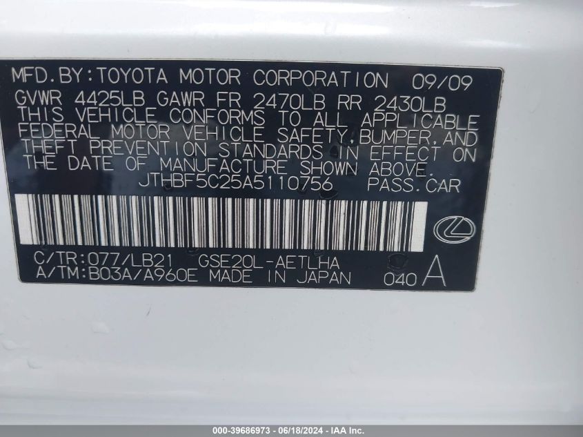 2010 Lexus Is 250 VIN: JTHBF5C25A5110756 Lot: 39686973