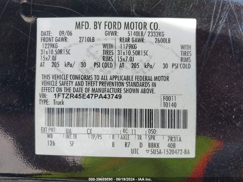 2007 Ford Ranger Fx4 Level Ii/Fx4 Off-Road/Sport/Xlt VIN: 1FTZR45E47PA43749 Lot: 39689890