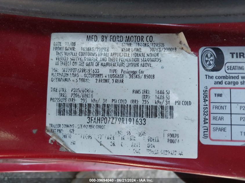 2009 Ford Fusion Se VIN: 3FAHP07Z79R191633 Lot: 39694040