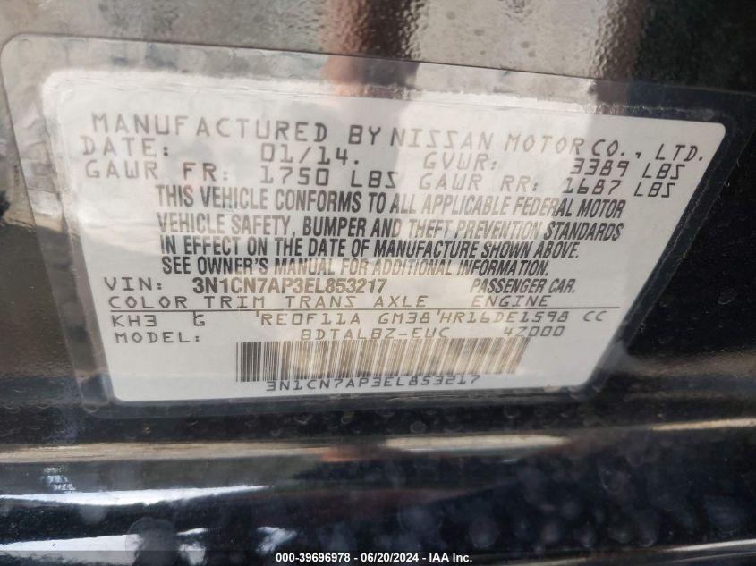 2014 Nissan Versa 1.6 Sv VIN: 3N1CN7AP3EL853217 Lot: 39696978