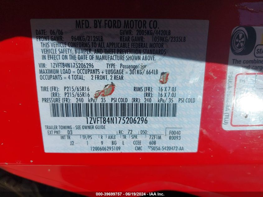 2007 Ford Mustang V6 Deluxe/V6 Premium VIN: 1ZVFT84N175206296 Lot: 39699757